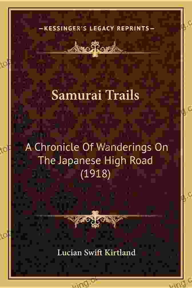 A Photograph Of Percy F. Bicknell, The Author Of 'Wanderings On The Japanese High Road,' Standing On A Bridge In Rural Japan. Samurai Trails: Wanderings On The Japanese High Road (TOYO Reference Series)