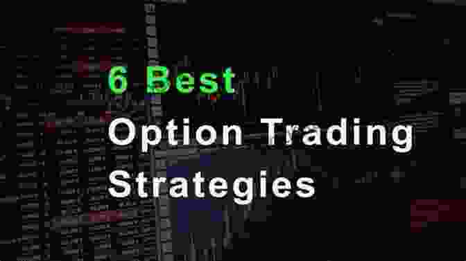 Advanced Options Trading Techniques Options Trading: 2 1 The Ultimate Options Trading Crash Course Discover The Most Powerful Strategies And Learn The Psychology Behind This Activity Including Algorithmic Trading Techniques