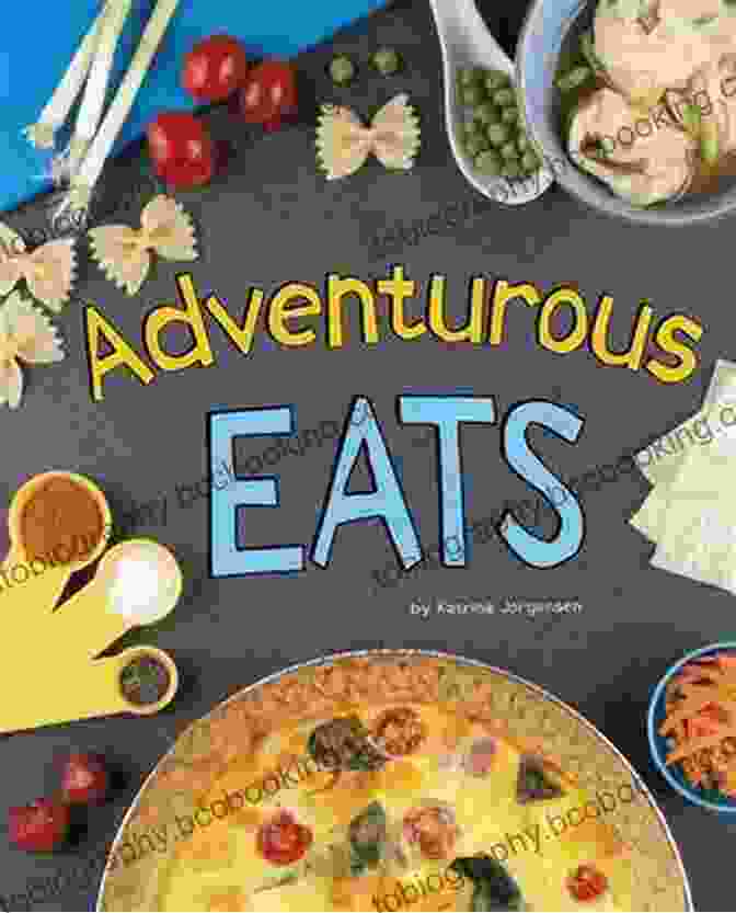 Adventurous Eats Easy Eats By Blake Pierce Cookbook Adventurous Eats (Easy Eats) Blake Pierce