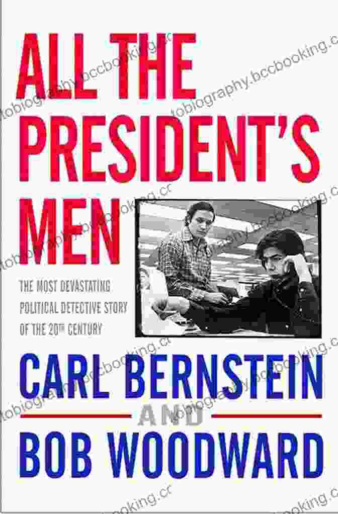 All The President's Men Book Cover By Bob Woodward And Carl Bernstein All The President S Men Bob Woodward