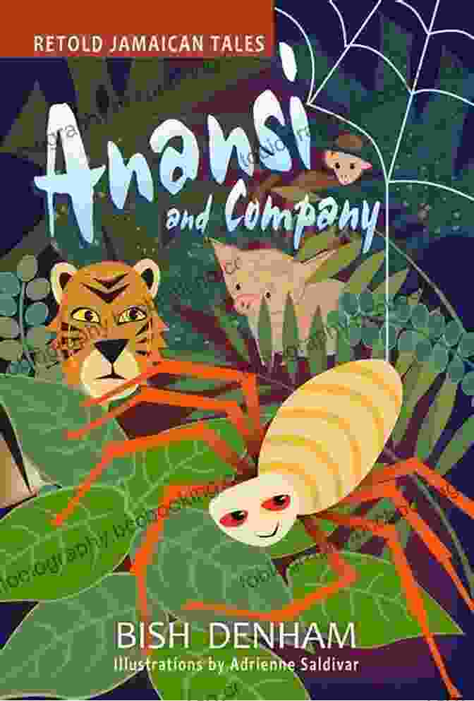 Anansi And Company Retold Book Cover Anansi And Company: Retold Jamaican Tales
