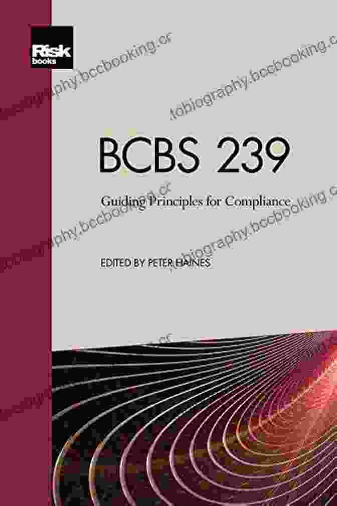 BCBS 239 Guiding Principles For Compliance Book Cover BCBS 239: Guiding Principles For Compliance