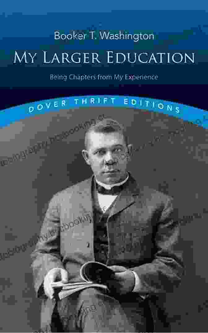Being Chapters From My Experience Dover Thrift Editions Cover My Larger Education: Being Chapters From My Experience (Dover Thrift Editions: Black History)