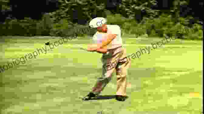 Ben Hogan's Golf Swing Ben Hogan S Triple Crown Golf Swing: The Pursuit To Perfection Ben Hogan S 1953 Video And His 1948 Handwritten Letter