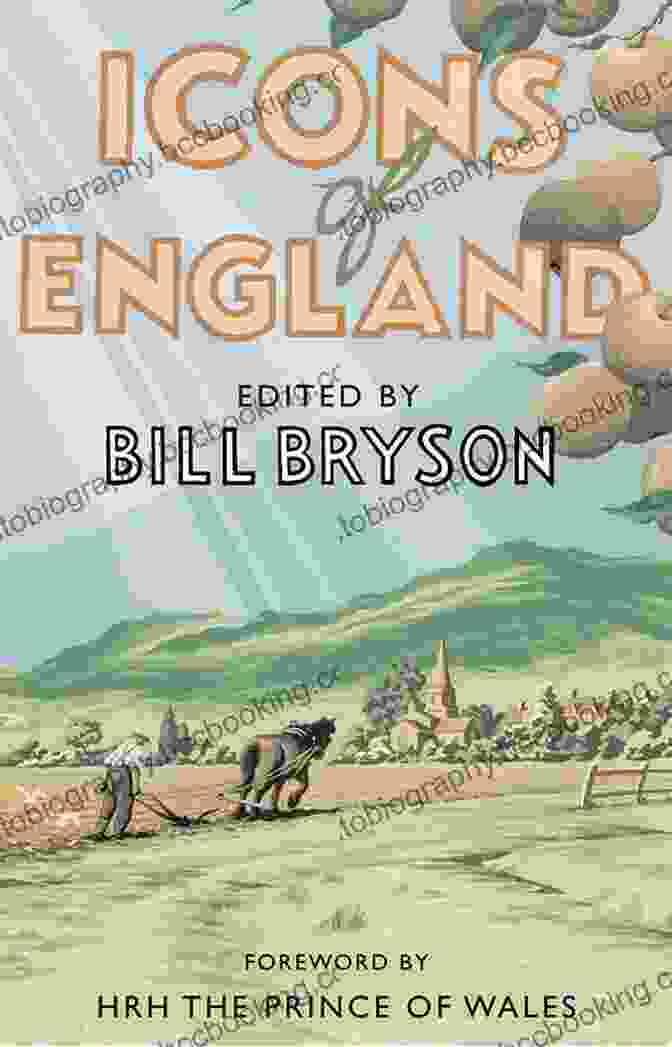 Bill Bryson, The Author Of Icons Of England Icons Of England Bill Bryson