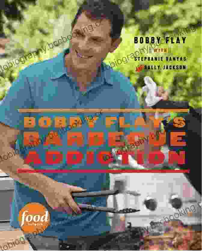 Bobby Flay's Barbecue Addiction Cookbook Cover Bobby Flay S Barbecue Addiction: A Cookbook