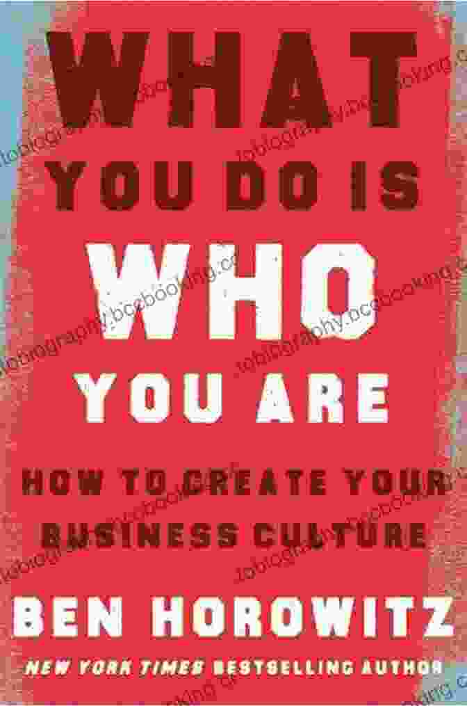 Book Cover Of 'What You Do Is Who You Are' By Ben Renshaw What You Do Is Who You Are: How To Create Your Business Culture