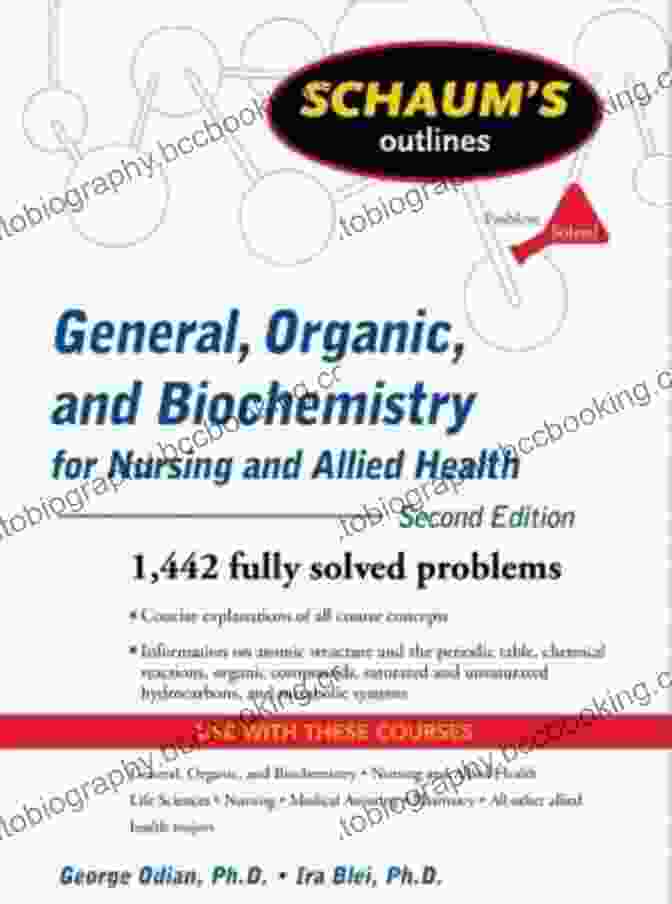 Book Cover: Schaum Outline Of General, Organic, And Biochemistry For Nursing And Allied Health Schaum S Outline Of General Organic And Biochemistry For Nursing And Allied Health Second Edition (Schaum S Outlines)