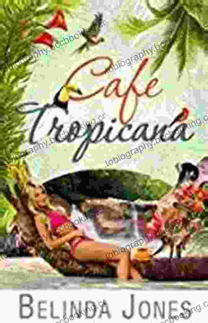 Cafe Tropicana Lovetravel Costa Rica Book Cover Cafe Tropicana: LoveTravel Costa Rica
