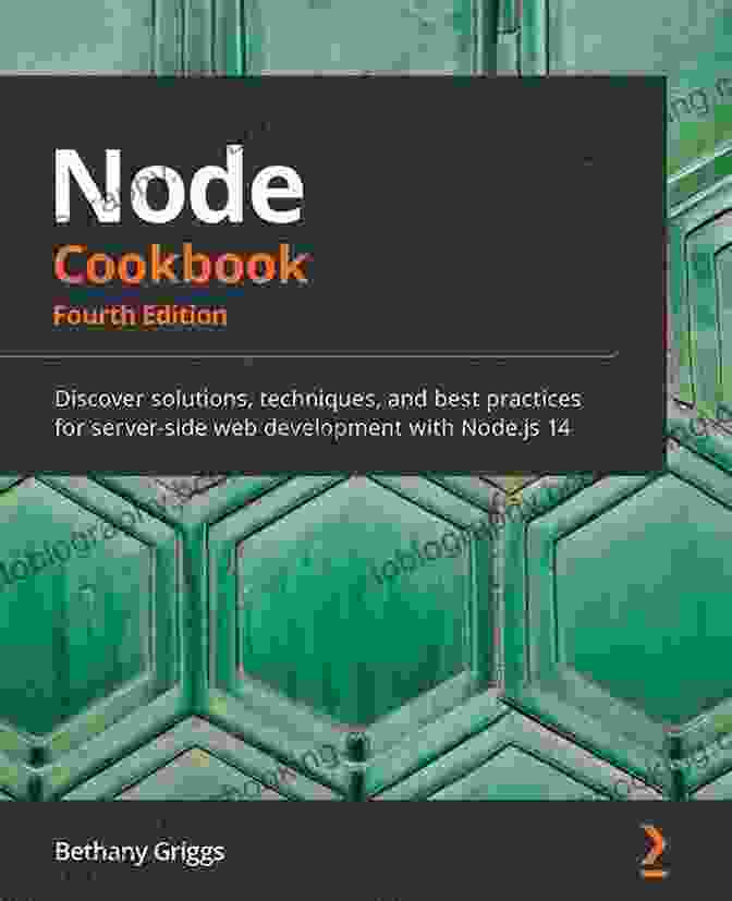 Case Study Example Node Cookbook: Discover Solutions Techniques And Best Practices For Server Side Web Development With Node Js 14 4th Edition