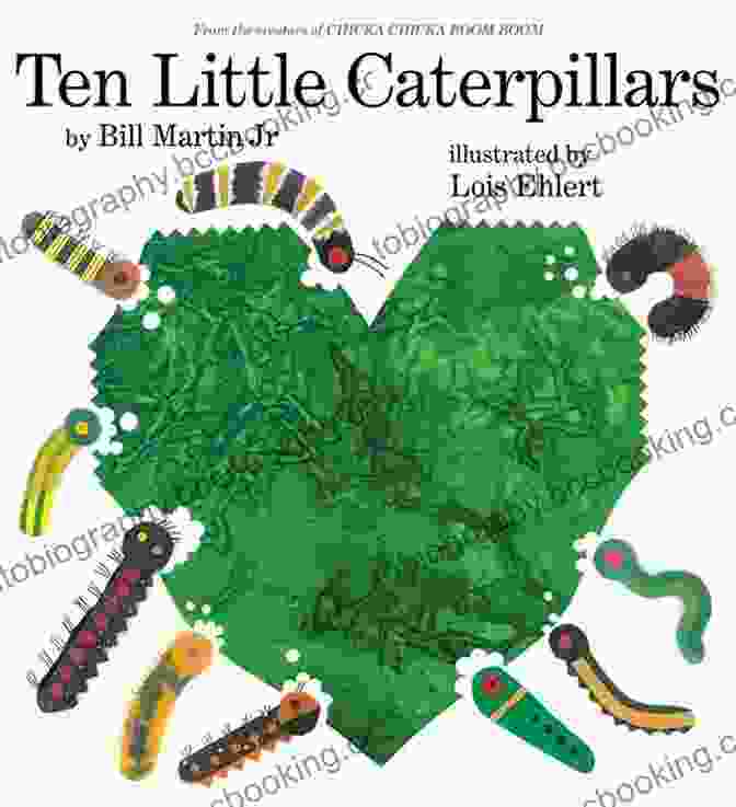 Caterpillars Spinning Cocoons Ten Little Caterpillars Bill Martin