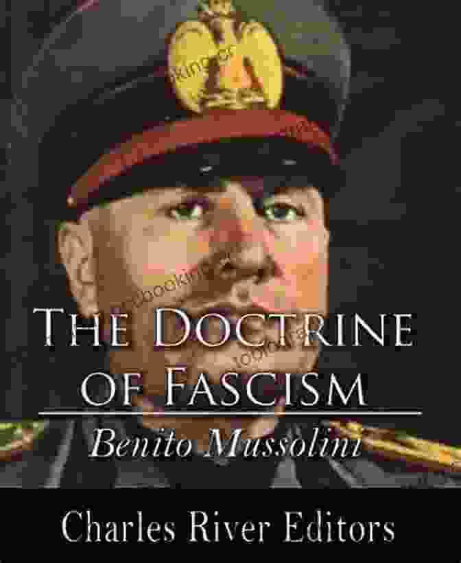 Cover Of Benito Mussolini's 'The Doctrine Of Fascism' Book The Doctrine Of Fascism Benito Mussolini