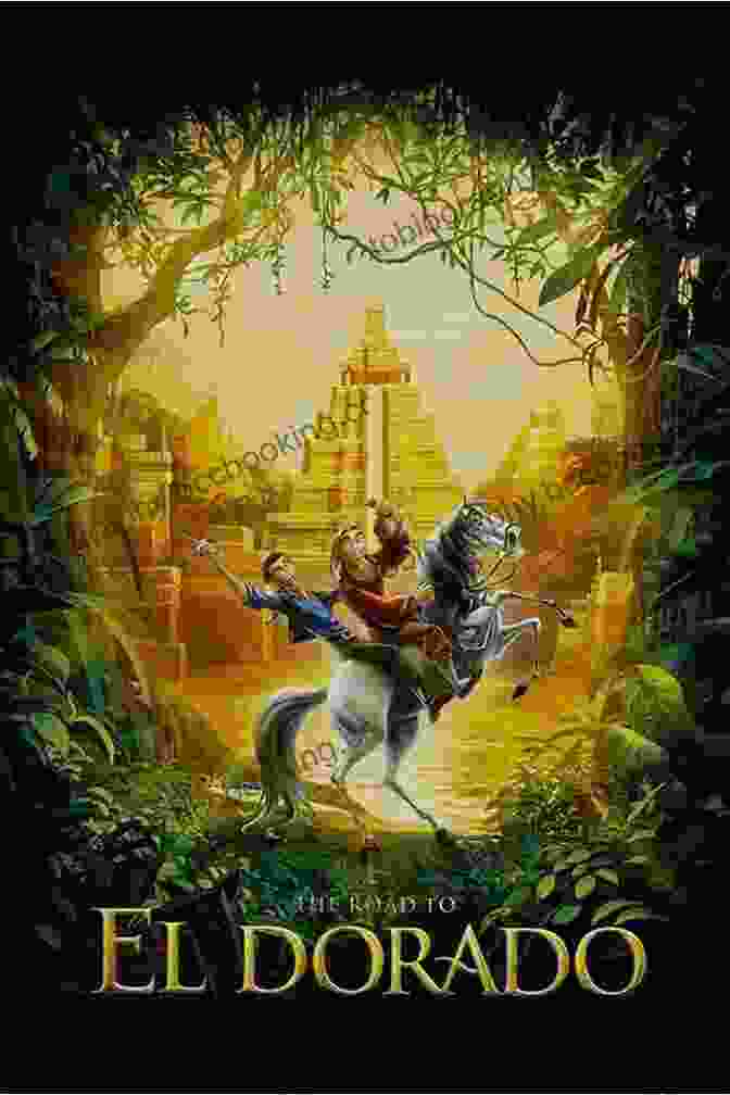 Enthralling Cover Art Depicting The Spirit Of Eldorado And The Adventurers Seeking Its Allure Eldorado: Adventures In The Path Of Empire