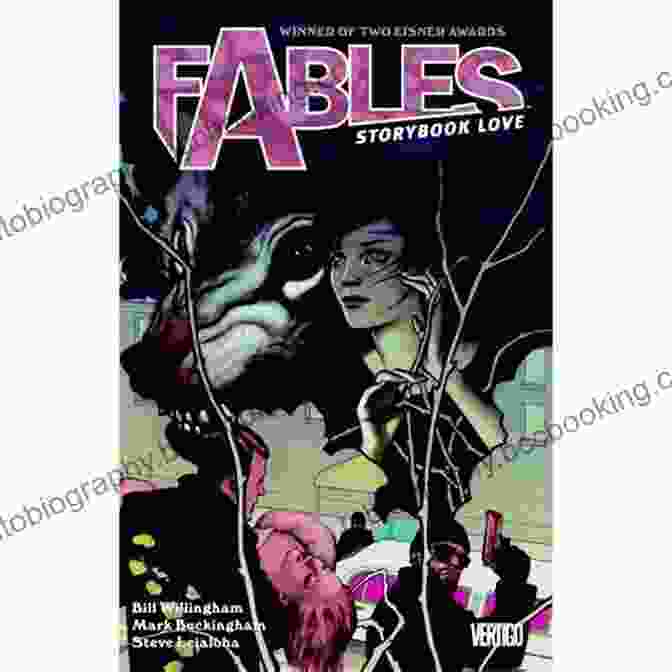 Fables Vol Storybook Love Graphic Novel Magic Fables Vol 3: Storybook Love (Fables (Graphic Novels))