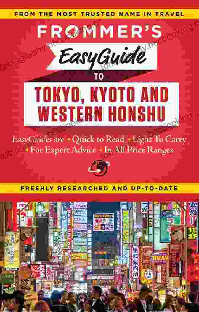 Frommer's EasyGuide To Tokyo, Kyoto, And Western Honshu Cover Image Showing A Bustling Street In Tokyo With The Iconic Tokyo Tower In The Background Frommer S EasyGuide To Tokyo Kyoto And Western Honshu (Easy Guides)