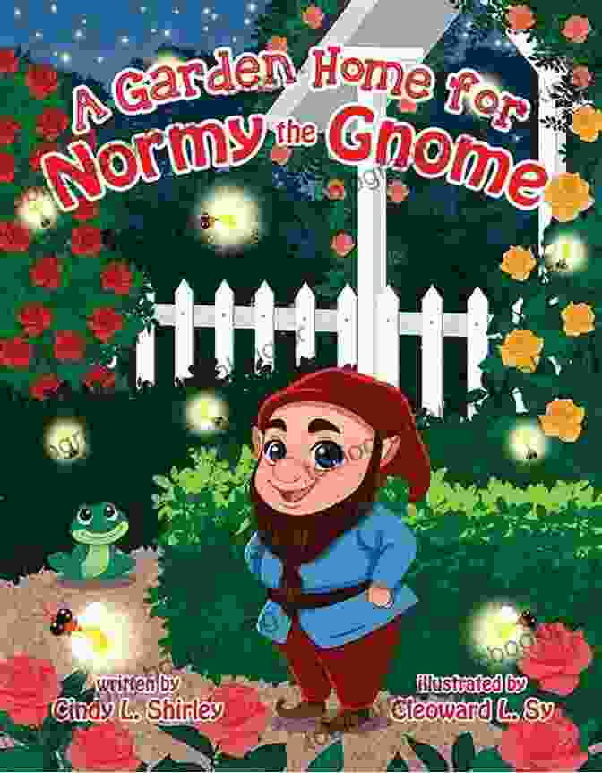 Garden Home For Normy The Gnome Book Cover Featuring A Mischievous Gnome In A Vibrant Garden A Garden Home For Normy The Gnome