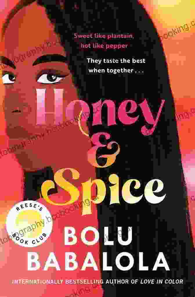 Honey And Spice Novel Cover A Woman With A Fiery Gaze And A Tantalizing Dish In Her Hand Honey And Spice: A Novel