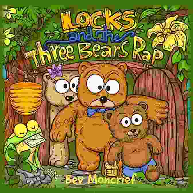 Image Of The Book 'Locks And The Three Bears Rap' Locks And The Three Bears Rap