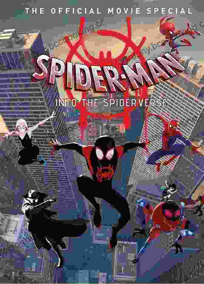 Into The Spider Verse Official Movie Special Cover Featuring Miles Morales, Spider Gwen, And Peter Parker Against A Swirling Background Of Colors And Webs Spider Man: Into The Spider Verse The Official Movie Special Vol 1