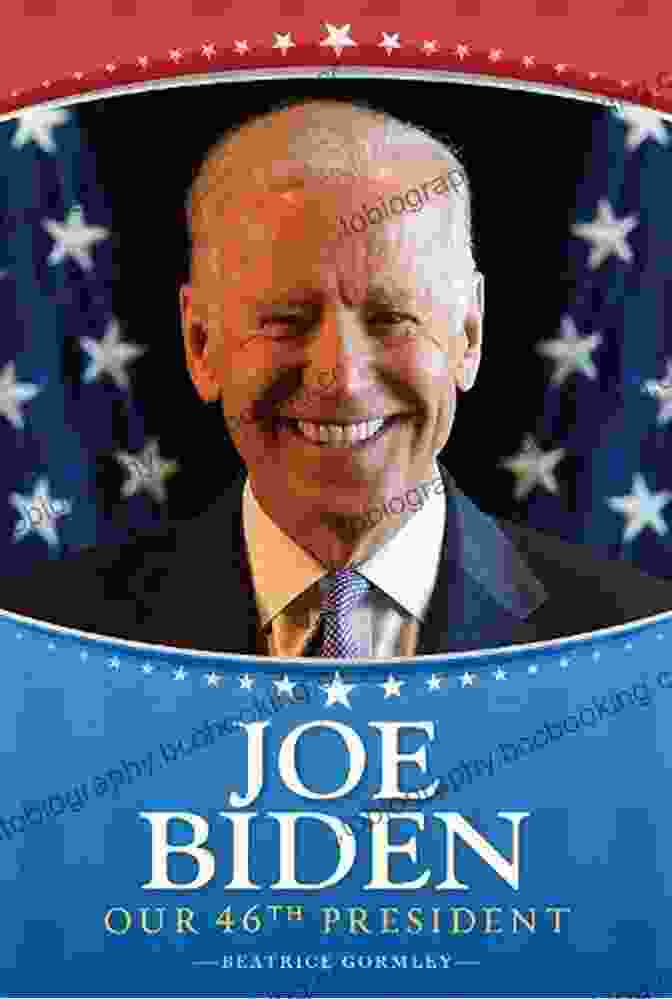 Joe Biden Our 46th President Book Cover Joe Biden: Our 46th President