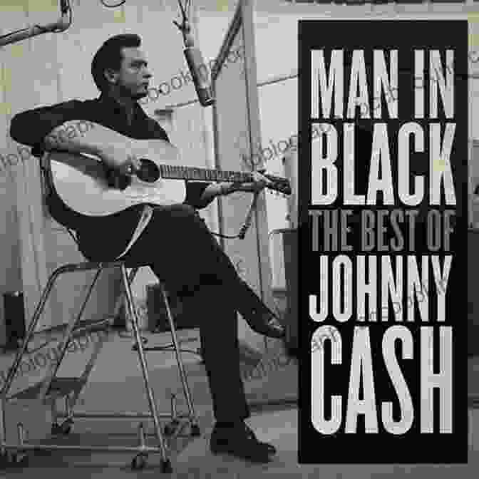 Johnny Cash, The Man In Black The Great Of Country: Amazing Trivia Fun Facts The History Of Country Music