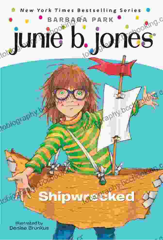 Junie Jones 23 Shipwrecked Book Cover Featuring Junie Jones As Captain Junie Jones With Her Parrot, Squawk Junie B Jones #23: Shipwrecked Barbara Park