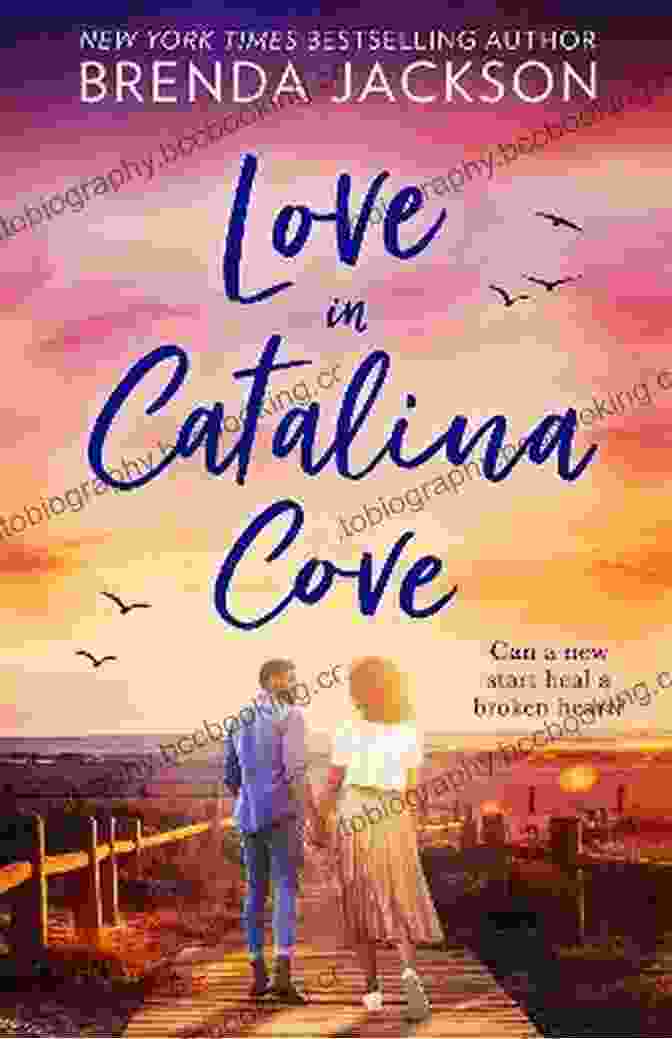 Love In Catalina Cove Book Cover A Couple Embracing On A Secluded Beach, With The Ocean And Coastline In The Background. Love In Catalina Cove Brenda Jackson