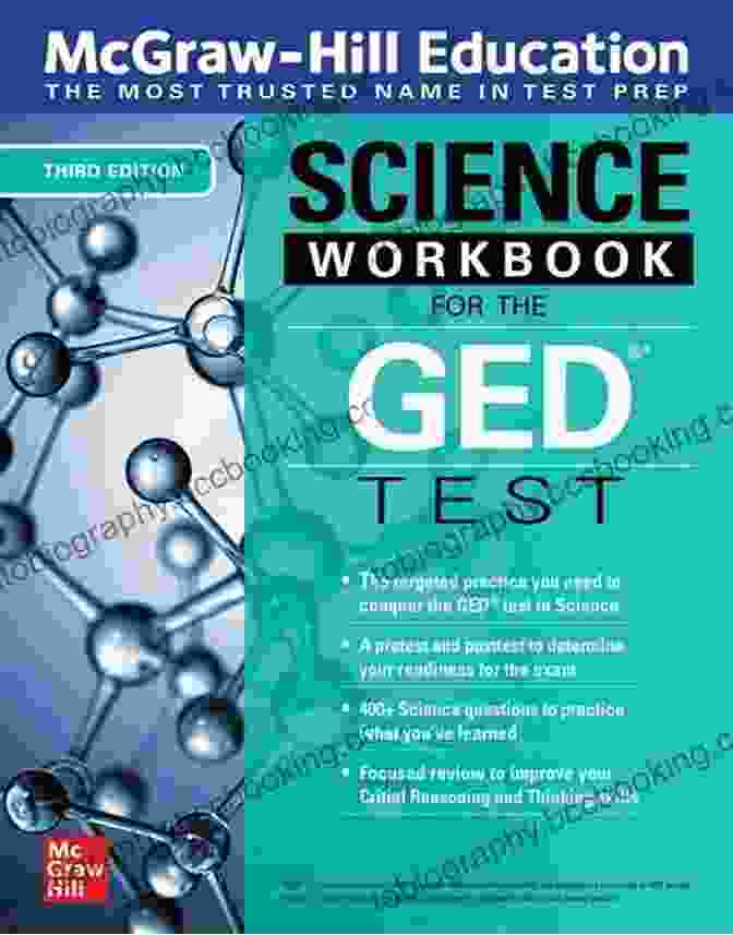 McGraw Hill Education Science Workbook For The GED Test, Third Edition McGraw Hill Education Science Workbook For The GED Test Third Edition