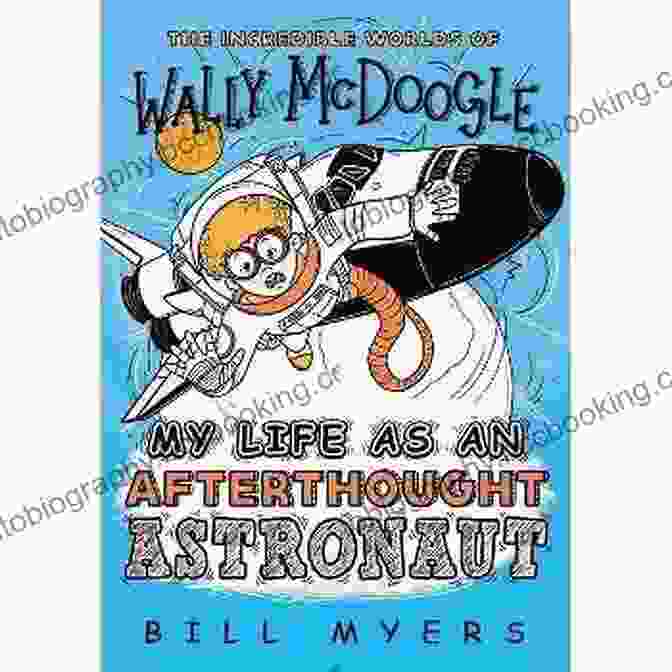 My Life As Toasted Time Traveler Book Cover, Featuring Wally McDoogle In A Time Traveling Spaceship My Life As A Toasted Time Traveler (The Incredible Worlds Of Wally McDoogle 10)