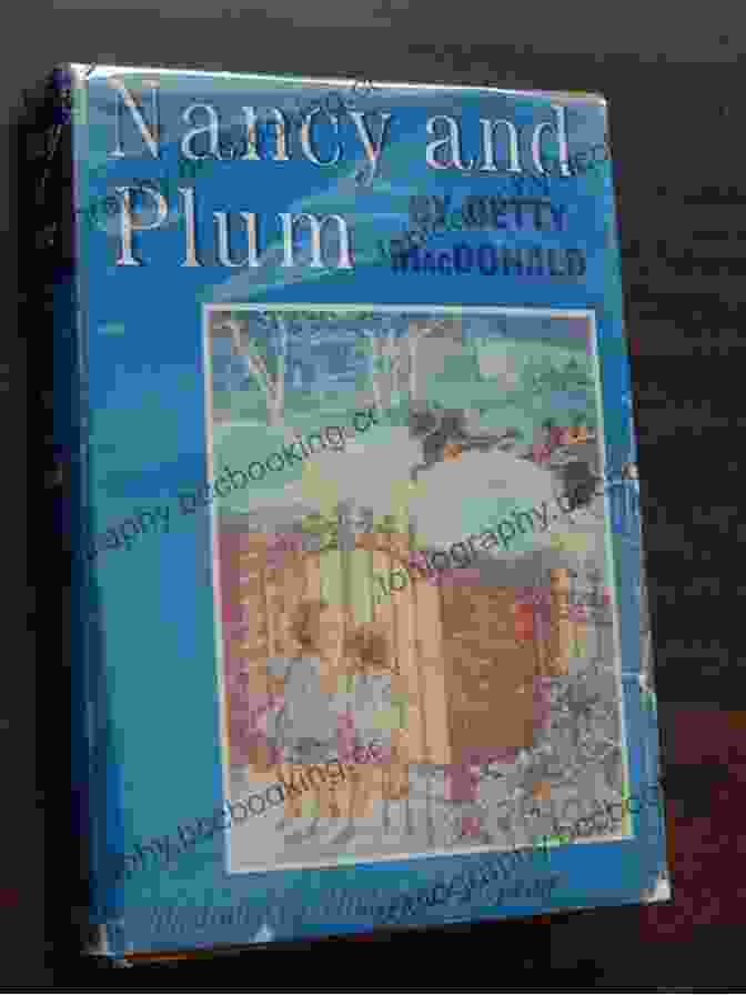 Nancy And Plum By Betty Macdonald Nancy And Plum Betty MacDonald