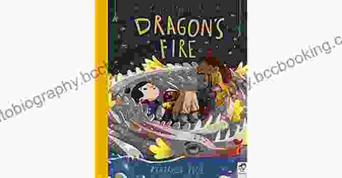 Once Upon Dragon Fire Book Cover, Featuring A Majestic Dragon Soaring Amidst A Fiery Landscape Once Upon A Dragon S Fire