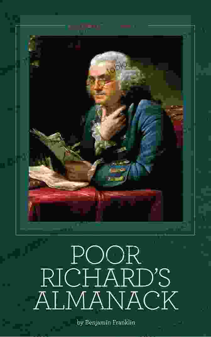 Poor Richard's Almanac Poor Richard S Almanac Benjamin Franklin