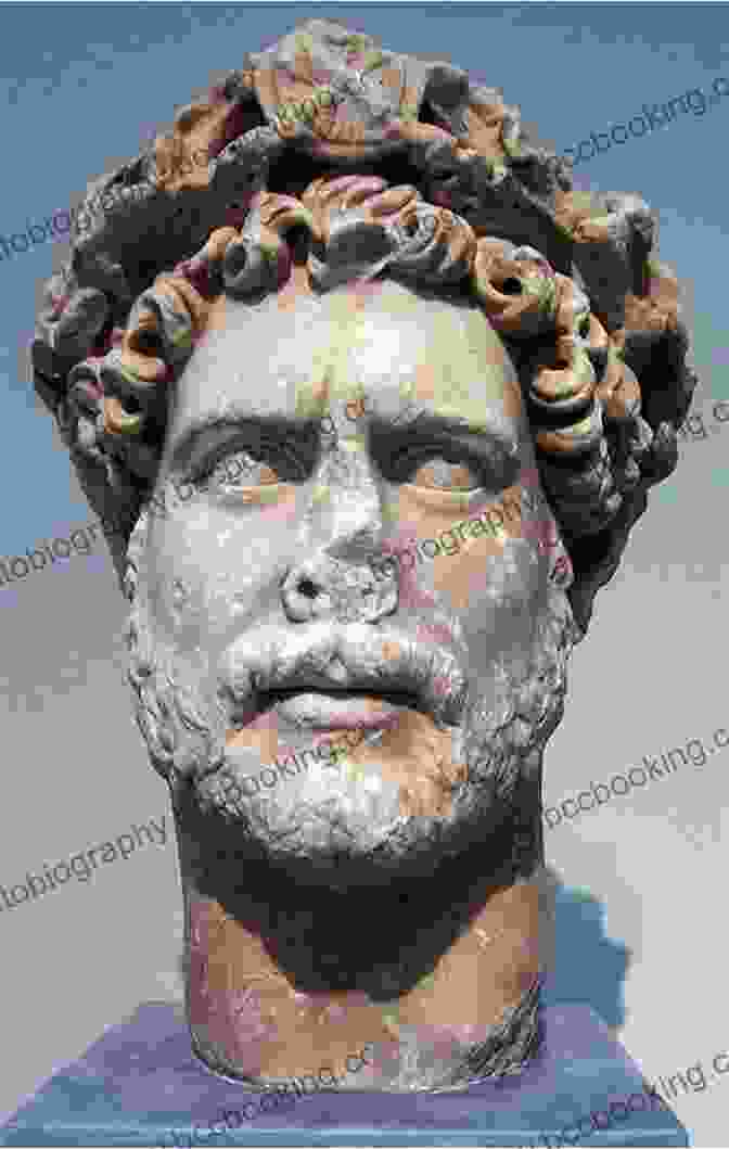 Portrait Of Emperor Hadrian, Known For His Architectural Achievements Ten Caesars: Roman Emperors From Augustus To Constantine