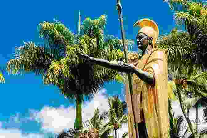 Portrait Of King Kamehameha I, The Unifier Of The Hawaiian Islands, Showcasing His Regal Attire And The Symbols Of His Power The Value Of Hawai I 2: Ancestral Roots Oceanic Visions (Biography Monographs)