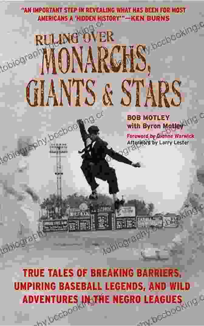 Ruling Over Monarchs Giants And Stars Book Cover Ruling Over Monarchs Giants And Stars: True Tales Of Breaking Barriers Umpiring Baseball Legends And Wild Adventures In The Negro Leagues