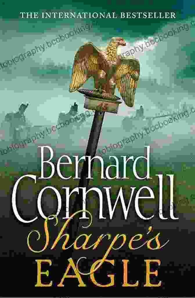 Sharpe Eagle Book Cover Sharpe S Eagle Bernard Cornwell