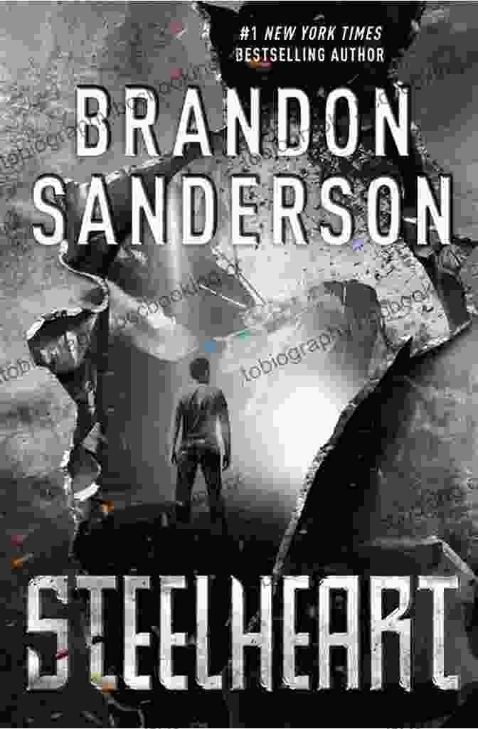 Steelheart Novel Banner By Brandon Sanderson Steelheart (The Reckoners 1) Brandon Sanderson