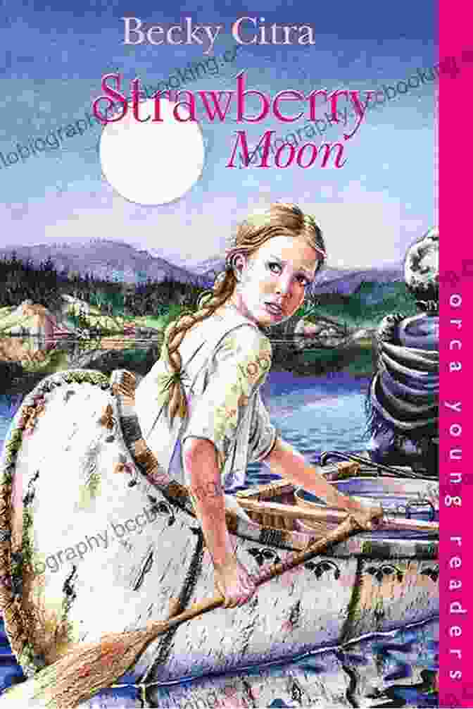 Strawberry Moon Orca Young Readers Book Cover Strawberry Moon (Orca Young Readers)