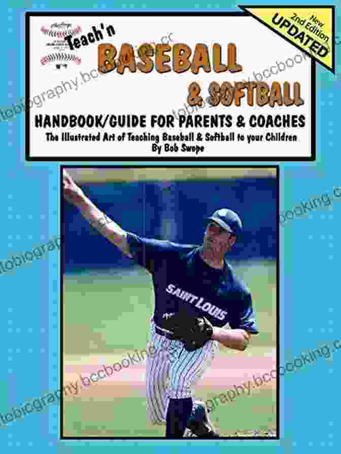 Teach Baseball Softball Handbook Guide For Parents Coaches Teach Teach N Baseball Softball Handbook/Guide For Parents Coaches (Teach N 1 3)