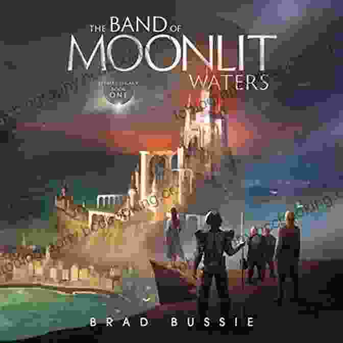 The Band Of Moonlit Waters Spero Legacy Book Cover The Band Of Moonlit Waters (Spero S Legacy 1)