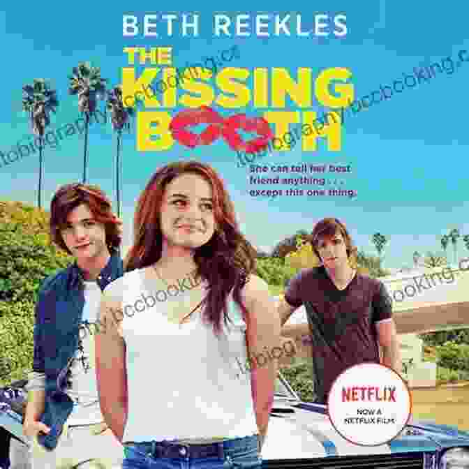 The Cast Of The Kissing Booth Beth Reekles