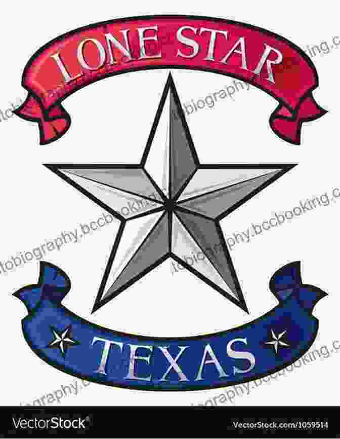 The Iconic Texas Star, Representing The State's Unwavering Spirit The Great Of Texas: The Crazy History Of Texas With Amazing Random Facts Trivia (A Trivia Nerds Guide To The History Of The United States 1)