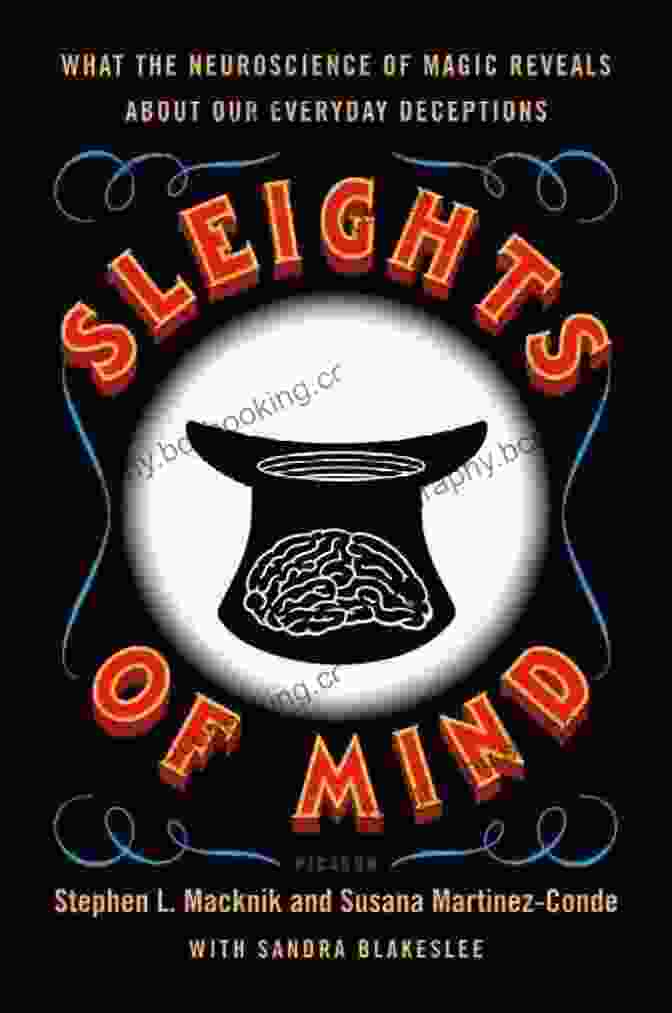 The Illusionist Brain: The Neuroscience Of Magic Book Cover The Illusionist Brain: The Neuroscience Of Magic