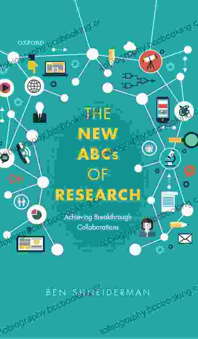 The New Abcs Of Research Book Cover The New ABCs Of Research: Achieving Breakthrough Collaborations