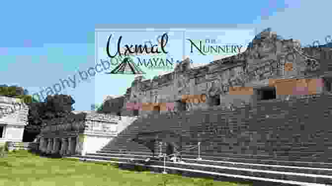 The Nunnery Quadrangle At Uxmal Yucatan The Maya Ruins