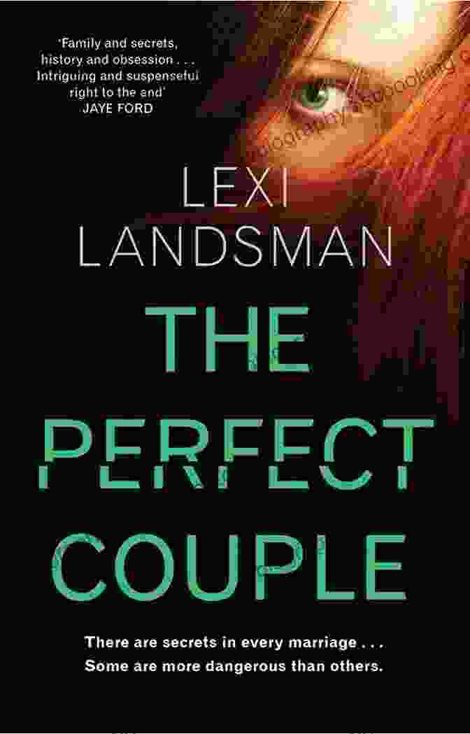 The Perfect Couple Book Cover Featuring A Couple In A Tense Embrace With A Dark And Ominous Background. The Perfect Couple (A Jessie Hunt Psychological Suspense Thriller Twenty)