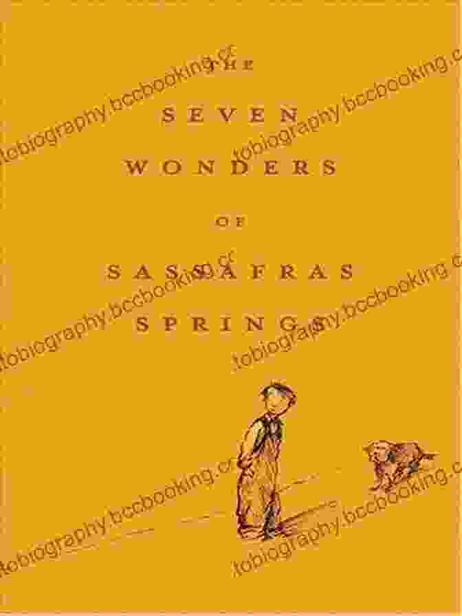 The Seven Wonders Of Sassafras Springs Book Cover The Seven Wonders Of Sassafras Springs