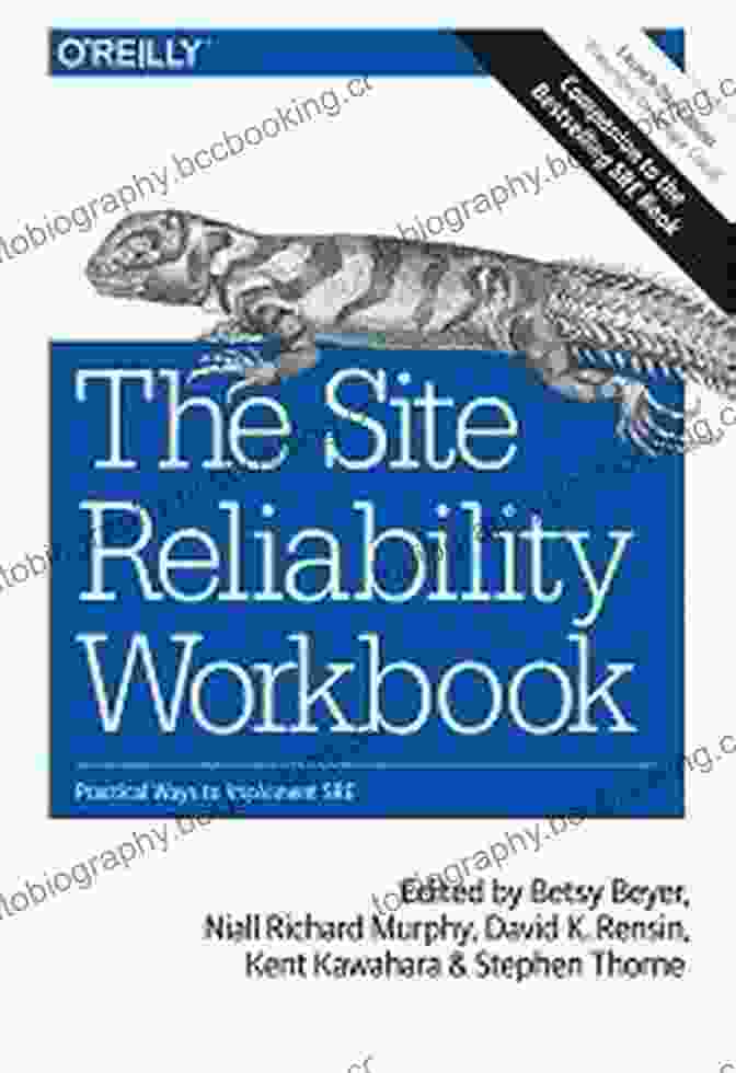 The Site Reliability Workbook Cover The Site Reliability Workbook: Practical Ways To Implement SRE