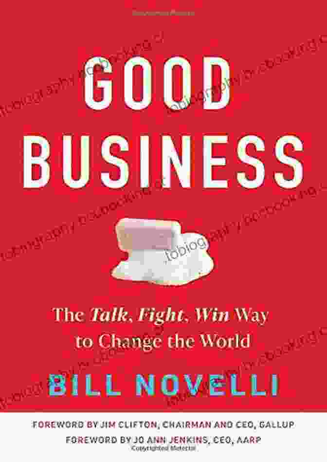 The Talk Fight Win Way To Change The World Book Cover Good Business: The Talk Fight Win Way To Change The World