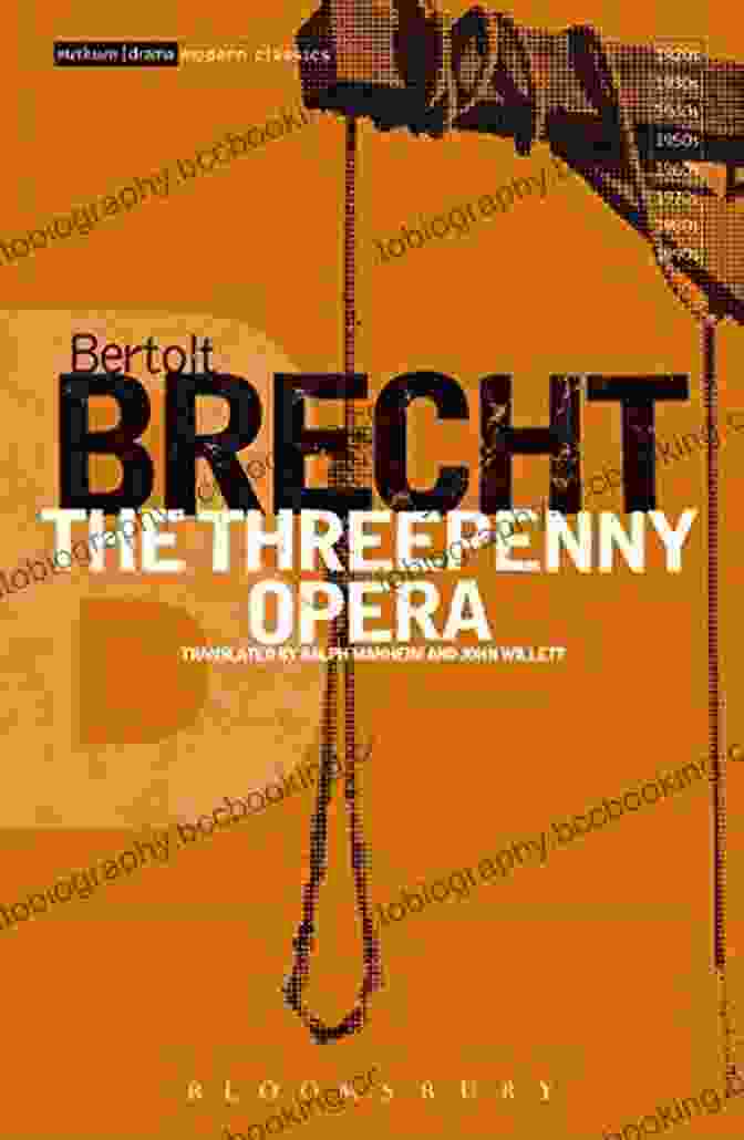 The Threepenny Opera Modern Classics The Threepenny Opera (Modern Classics 2)